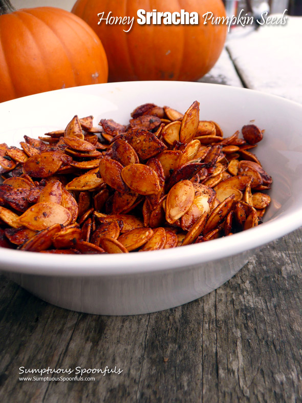 Honey Sriracha Roasted Pumpkin Seeds Sumptuous Spoonfuls