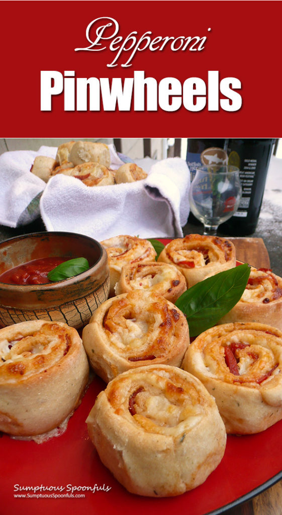 Pepperoni Pinwheels Sumptuous Spoonfuls