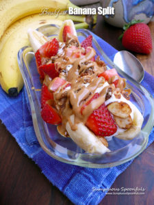 Breakfast Banana Split ~ a fun, healthy way to start your day!